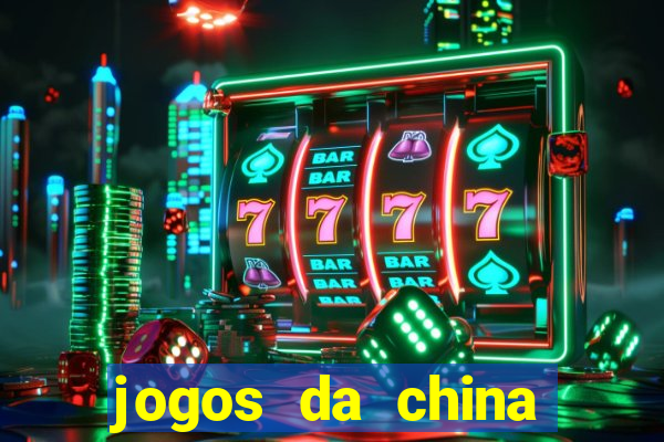 jogos da china para ganhar dinheiro